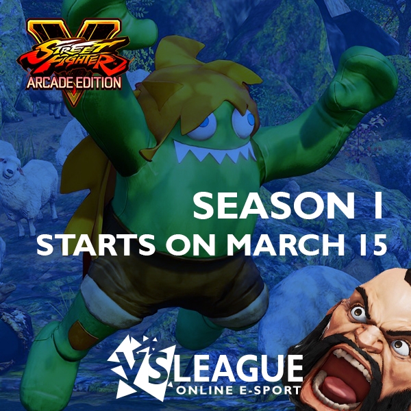 VSLeague - First Street Fighter 5 : Arcade Edition online league season 1 start