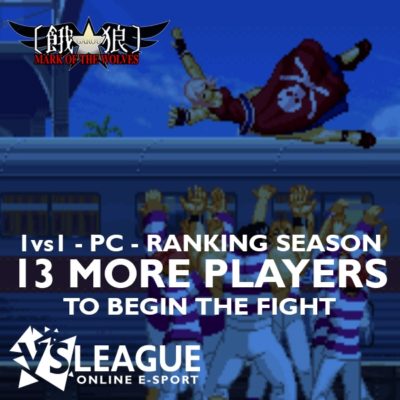VSLeague - Garou: Mark of the Wolves - 13 more players required to start the league