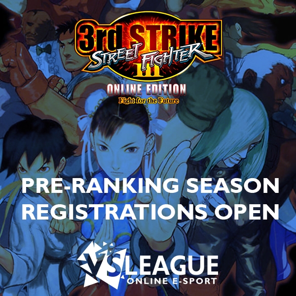 VSLeague - First Street Fighter 3 : 3rd Strike league!